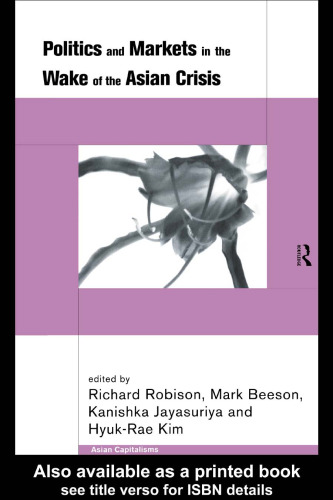 سیاست و بازارها در بیدار شدن از بحران آسیا (سرمایه داری آسیا)