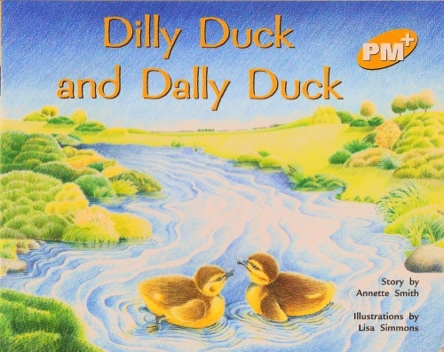 ﻿Dilly Duck and Dally Duck (PM Plus)