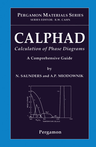 Calfad Calculation of Diagrams Phase: یک راهنمای جامع