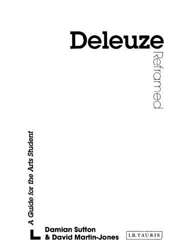 Deleuze Reframed: راهنمايي براي دانشجو هنر (متفکران معاصر reframed)