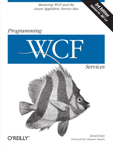 برنامه های WCF Services: Mastering WCF و Azure AppFabric Bus Bus، نسخه 3