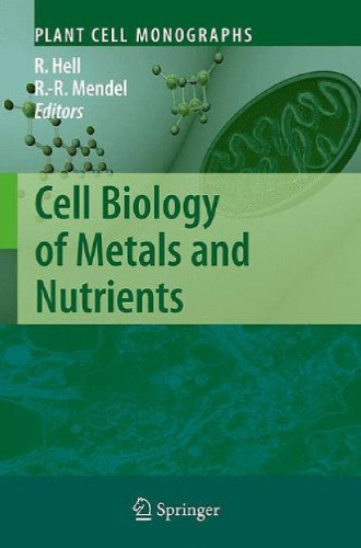 زیست شناسی سلولی فلزات و مواد مغذی