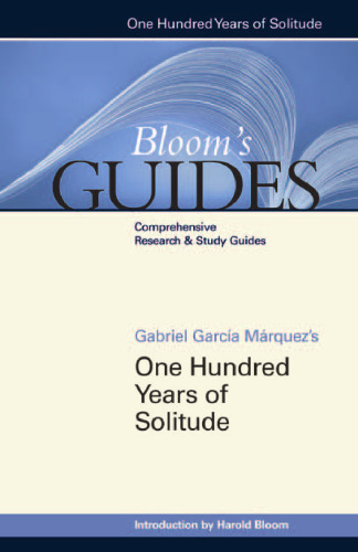 یک صد سال تنهایی گابریل گارسیا مارکز (راهنماهای بلوم)