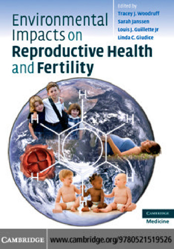 اثرات زیست محیطی بر سلامت باروری و باروری