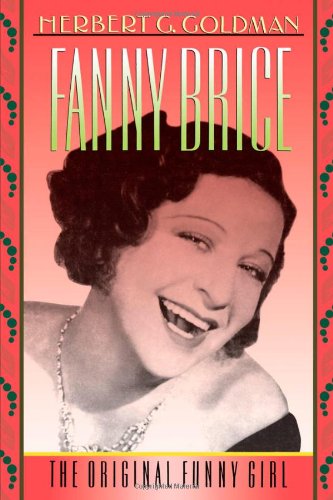Fanny Brice: The Girl خنده دار اصلی