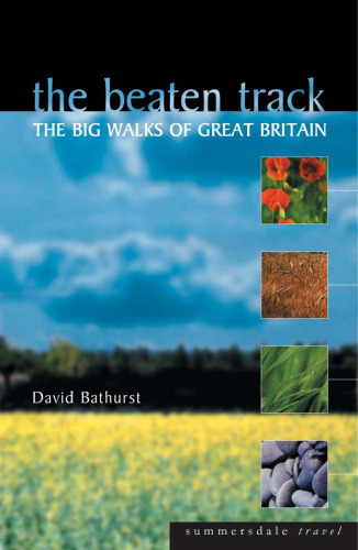 ﻿The Beaten Track: The Big Walks of Great Britain (سفر Summersdale)
