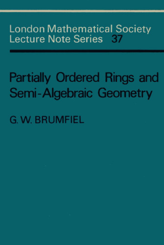 حلقه های جزئی سفارش داده شده و هندسه نیمه جبری