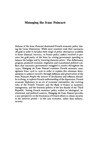 ﻿مدیریت فرانک پوانکار: درک اقتصادی و محدودیت سیاسی در سیاست پولی فرانسه، 1928-1936 (مطالعاتی در تاریخ اقتصاد کلان)