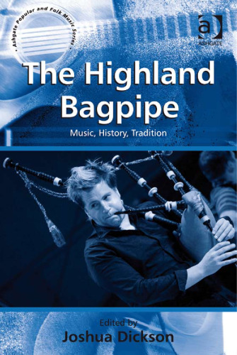 Highland Bagpipe (موسیقی محبوب و عامیانه Ashgate)