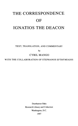 پیوستگی ایگناتوس دایکون (متفات متفورث اوکس، 11؛ Corpus Fontium Historiae Byzantinae 39)