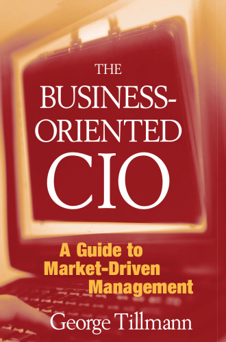 کسب و کار گرا CIO: راهنمای مدیریت بازار محور