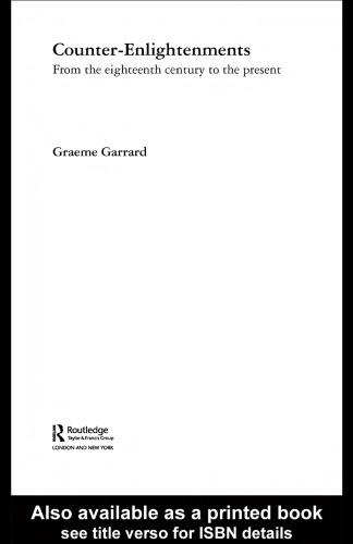 ﻿ضدروشنگری: از قرن هجدهم تا امروز (مطالعات روتلج در اندیشه اجتماعی و سیاسی)