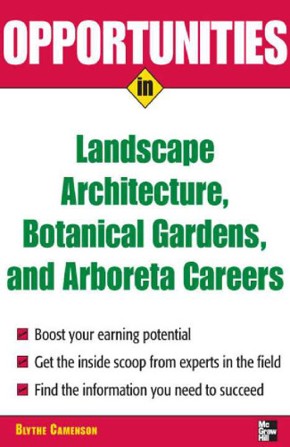 فرصت ها در معماری چشم انداز ، باغ های گیاه شناسی و فرصت های شغلی Arboreta (فرصت ها در)