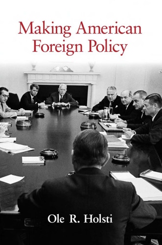 ایجاد سیاست خارجی آمریکا