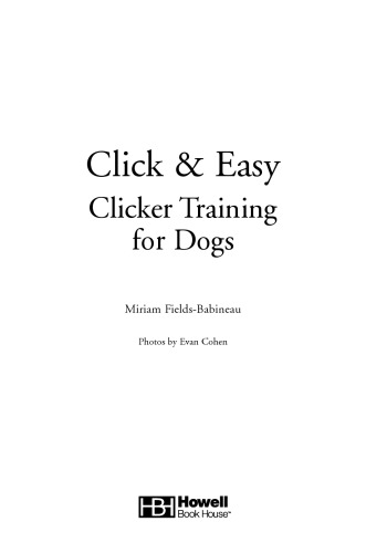 کلیک کنید و آسان: آموزش کلیک برای سگ ها