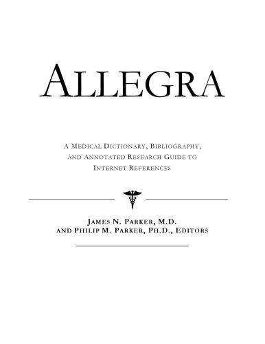 ﻿آلگرا: فرهنگ لغت پزشکی، کتابشناسی، و راهنمای تحقیق مشروح برای مراجع اینترنتی