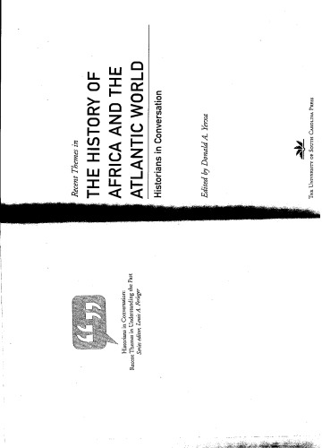 تم های اخیر در تاریخ آفریقا و جهان اطلس: مورخان در مکالمه