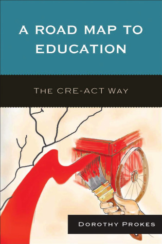 نقشه راه برای آموزش و پرورش: راه CRE-ACT