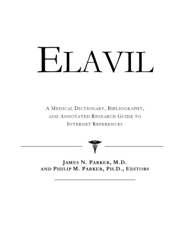 Elavil: فرهنگ لغت پزشکی ، کتابشناسی ، و راهنمای تحقیق بدون شرح مراجع اینترنتی