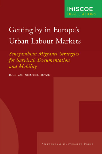 ﻿کسب درآمد در بازارهای کار شهری اروپا (پایان نامه های IMISCOE)