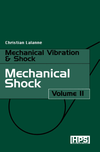 ارتعاشات مکانیکی و شوکها: Shock Mechanical v. 2 (لرزش مکانیکی و شوک)