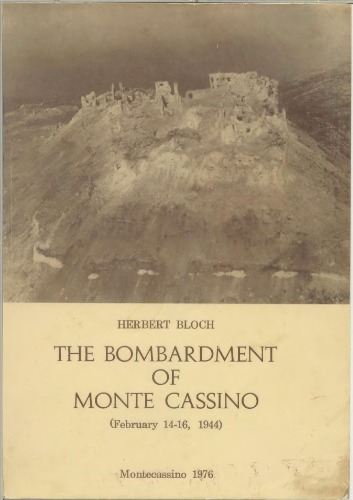 بمباران مونت کاسینو: ارزیابی جدید (14-16 فوریه 1944)