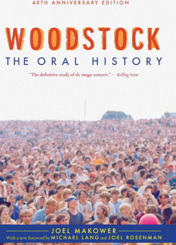 Woodstock: The Oral History (نسخه های عالی)
