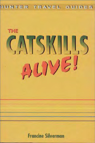 ﻿Catskills Alive! (راهنمای سفر شکارچی)