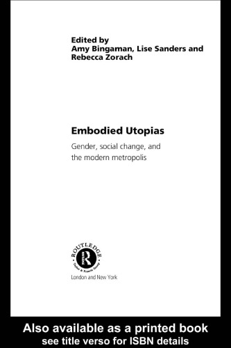 Utopias Embodied (سری Architext)
