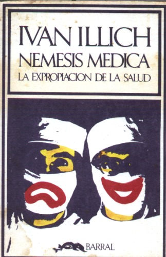 Nemesis medica: سلب مالکیت سلامت