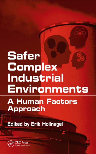 ﻿محیط‌های صنعتی پیچیده‌تر: رویکرد عوامل انسانی
