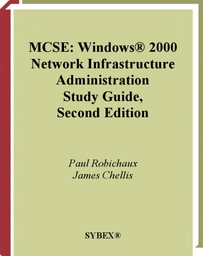 MCSE: راهنمای مطالعه مدیریت زیرساختهای شبکه ویندوز 2000 (چاپ دوم)