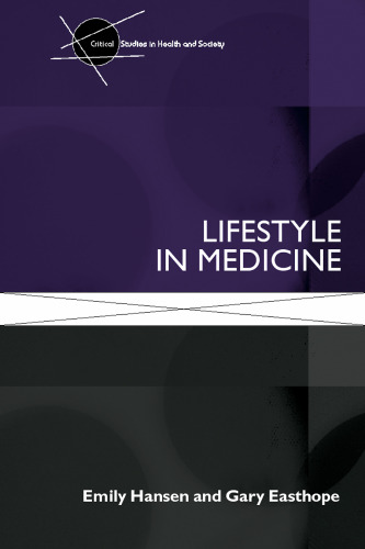 شیوه زندگی در پزشکی (مطالعات انتقادی در سلامت و جامعه)