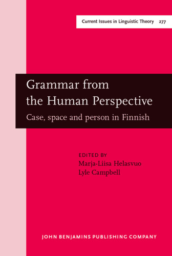 ﻿دستور زبان از دیدگاه انسان: مورد، فضا و شخص به زبان فنلاندی