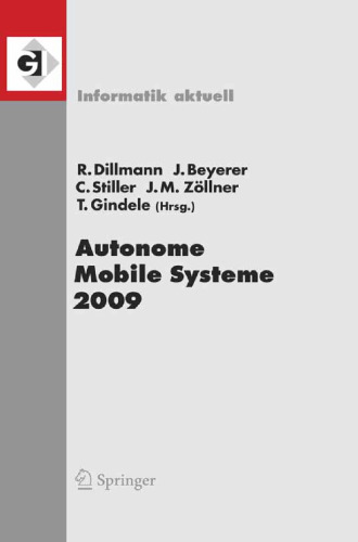 سیستم های تلفن همراه خودمختار 2009 (بیست و یکمین بحث تخصصی کارلسروهه ، سوم دسامبر ، 4 2009) (سری: انفورماتیک فعلی)