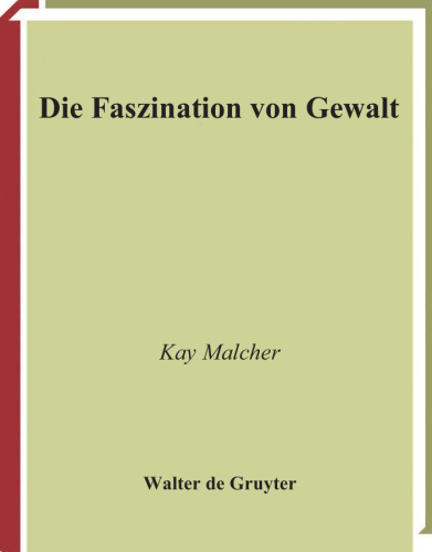 جذابیت از خشونت: مطالعات پذیرش و زیبایی شناسی در مورد دیետրریکپیک مبتکرانه (منابع و تحقیقات در مورد ادبیات و تاریخ فرهنگی)