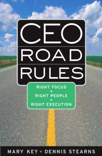 ﻿قوانین جاده مدیر عامل: تمرکز درست، افراد مناسب، اجرای درست