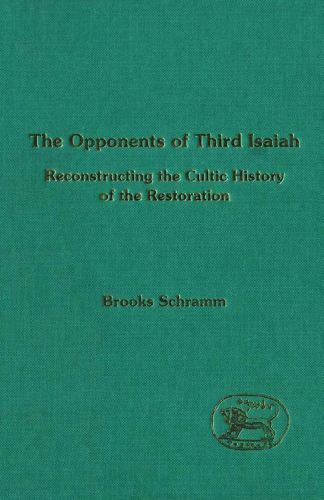 مخالفان اشعیاء سوم: بازسازی تاریخ فرهنگ (سری مکمل JSOT)