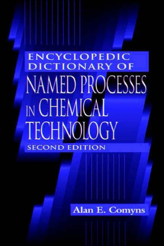 دانشنامه دایره‌المعارف فرآیندهای نامگذاری شده در فناوری شیمیایی ، چاپ دوم