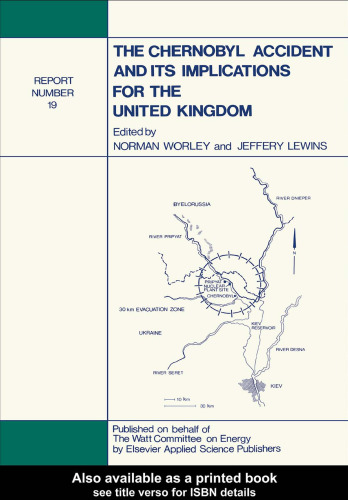 حادثه چرنوبیل و پیامدهای آن برای انگلستان: کمیته وات: گزارش شماره 19 (گزارش کمیته وات شماره 19)