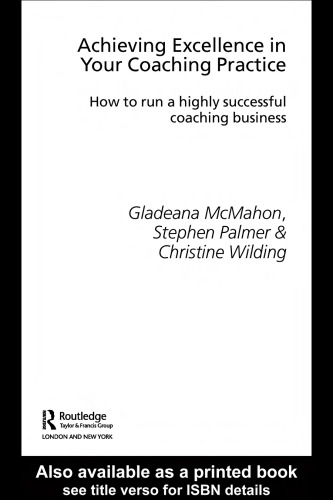 دستیابی به تعالی در تمرین مربیگری: چگونه یک حرفه مربیگری را با موفقیت انجام دهید (مهارت و مهارت لازم برای مربیگری)