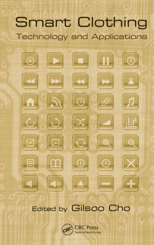 لباس هوشمند: فناوری و برنامه های کاربردی (عوامل انسانی و ارگونومی)