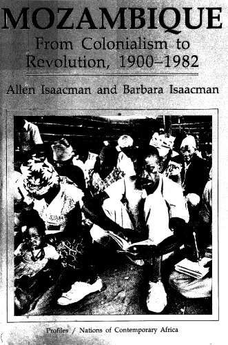 موزامبیک: از استعمار تا انقلاب ، 82-1900