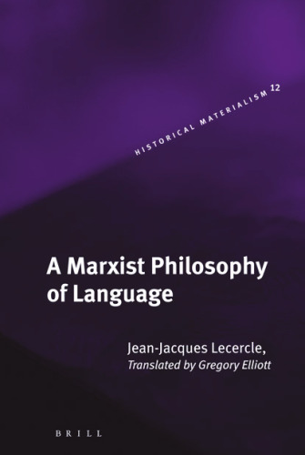 فلسفه مارکسیستی زبان (ماتریالیسم تاریخی)