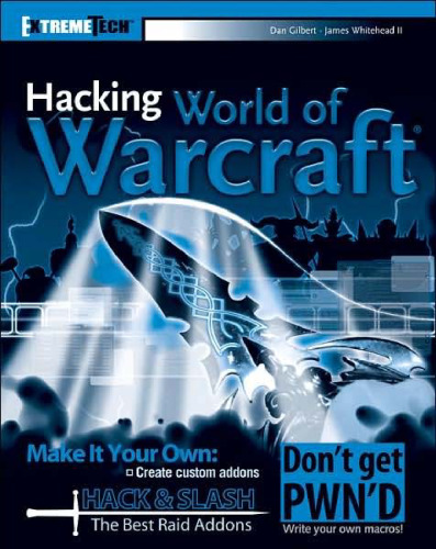 هک کردن World of Warcraft (ExtremeTech)