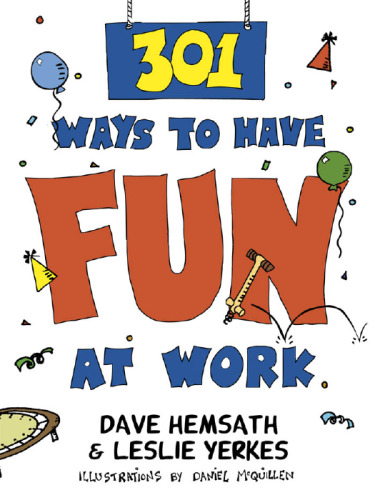 301 راه برای تفریح ​​در محل کار