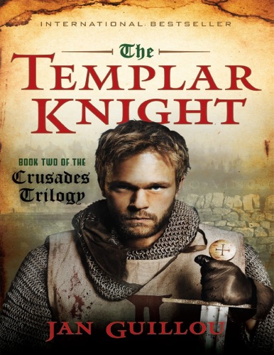 The Templar Knight: Book Two of Trilogy Crusades
