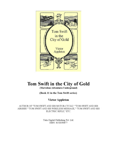 تام سوئیفت در شهر گلد (کتاب 11 در سریال تام سوئیفت)