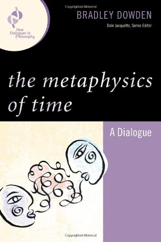 Metafysics of Time: Dialogue (گفتگوهای جدید در فلسفه)