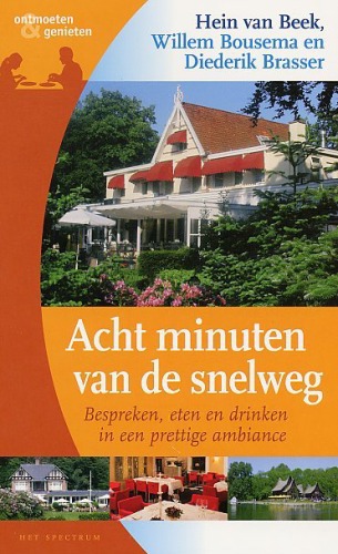 Acht minuten van de snelweg druk 1: zakelijk bespreken in Een prettige ambiance